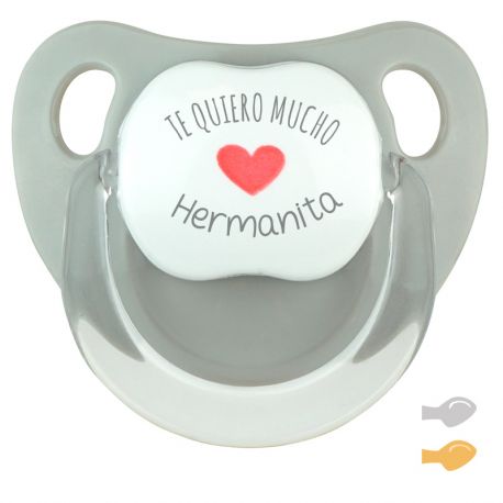 Chupete Baby Deco Gris Te quiero mucho Hermanita