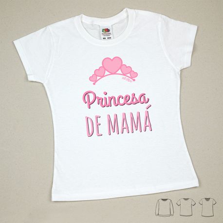 Camiseta o Sudadera Bebé y Niño/a Princesa de Mamá