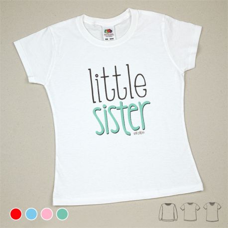 Camiseta o Sudadera Bebé y Niño/a Little Sister