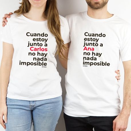 Pack 2 prendas Pareja personalizadas Cuando estoy junto a (nombre) no hay nada imposible