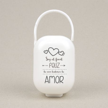 Cajita Portachupetes Soy el final feliz de una historia de Amor