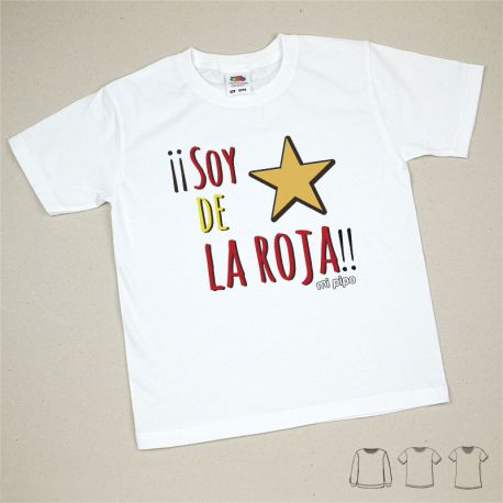 Camiseta o Sudadera Bebé y Niño/a Soy de la Roja Estrella