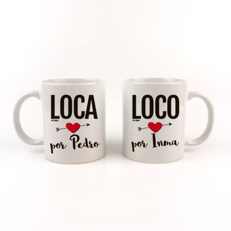 Pack Tazas cerámica o plástico Personalizada Loca y Loco por (nombres) 
