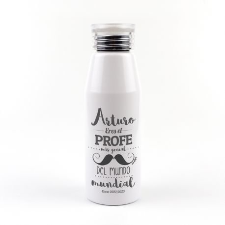 Botella Aluminio personalizada (Nombre) eres el PROFE mas genial del Mundo mundial