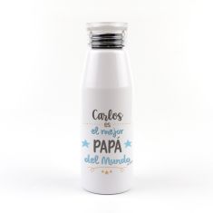 Botella Aluminio personalizada (Nombre) eres el mejor Papá del Mundo