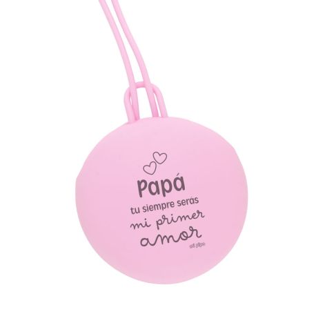 Portachupetes Gummy Divertido Papá tu siempre serás mi primer amor, elige color