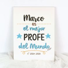 Lienzo Personalizado (nombre) Es el Mejor Profe del mundo (texto libre)