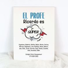 Lienzo Personalizado el Profe (nombre) es súper azul (texto alumnos)