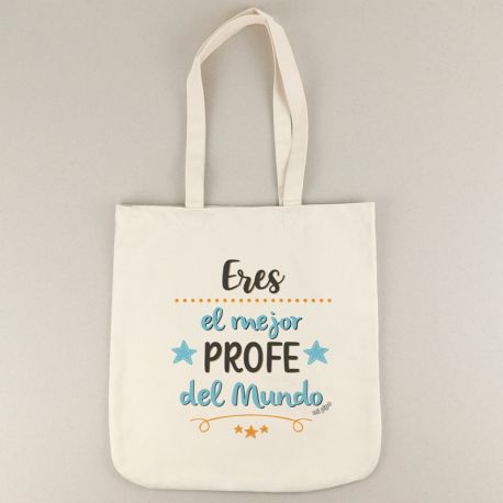 Bolso de Algodón orgánico Eres el mejor Profe del Mundo