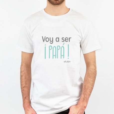 Camiseta o Sudadera Divertida Voy a ser ¡PAPÁ!