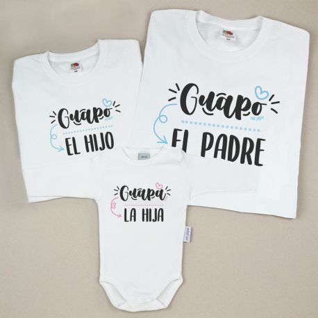 Pack 3 Prendas Guapo el Padre... Guapo el hijo/a